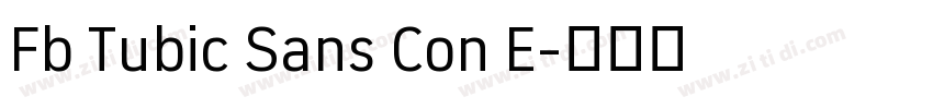 Fb Tubic Sans Con E字体转换